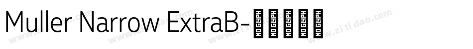 Muller Narrow ExtraB字体转换